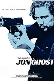 Carl Dobson in Jon Ghost (2024)