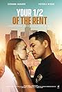 Victoria Myssik and Giovanni Navarro in Your 1/2 of the Rent (2024)