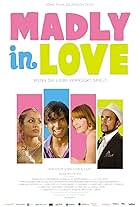 Madly in Love (2010)