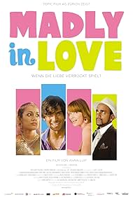 Madly in Love (2010)