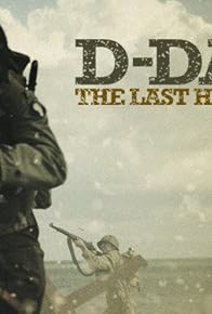 Primary photo for D-Day: The Last Heroes