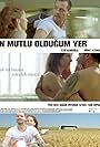 En Mutlu Oldugum Yer (2010)