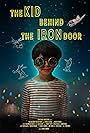 The Kid Behind the Iron Door (2022)