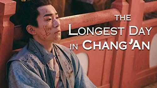 The Longest Day in Chang'an (2019)