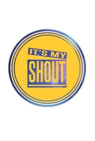 It's My Shout (2003)