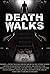 Death Walks (2016)