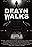 Death Walks