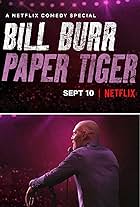 Bill Burr in Bill Burr: Paper Tiger (2019)