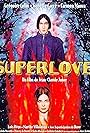 Superlove (1999)