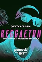 Reggaeton: The Sound that Conquered the World