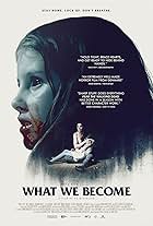 What We Become (2015)