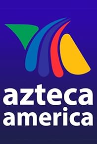 Primary photo for Noticiero Azteca America