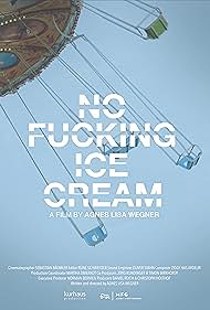 No Fucking Ice Cream (2018)