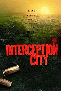 Primary photo for Interception City