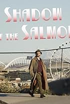 Benny Roscoe In: Shadow of the Salmon (2021)