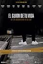 El Guion de tu vida (2018)