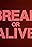 Bread or Alive