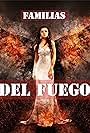 Familias Del Fuego (2005)