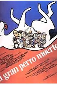 El gran perro muerto (1981)