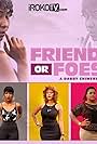 Friends or Foes? (2015)