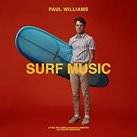 Primary photo for Paul Williams: Surf Music