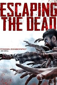 Escaping the Dead (2017)