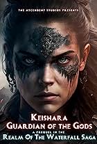 Keishara: Guardian of the Gods