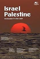 Israel Palestine on Swedish TV 1958-1989