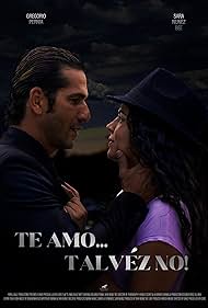 Gregorio Pernía and Sara Nuñez in Te Amo, Talvez No! (2023)