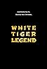 White Tiger Legend Poster