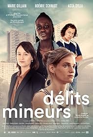 Marie Gillain, Noémie Schmidt, and Assa Sylla in Délits mineurs (2023)