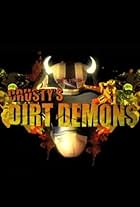 Dirt Demons: Crusty's (2007)