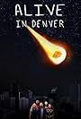 Alive in Denver (2018)