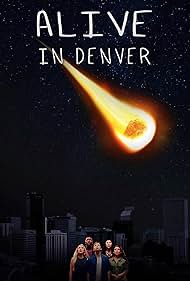 Alive in Denver (2018)