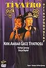 40AMbar Gece Tiyatrosu (1994)