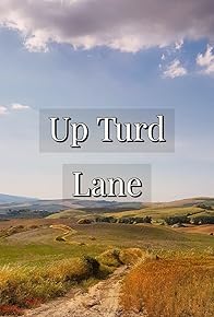 Primary photo for Up Turd Lane