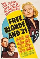 Free, Blonde and 21