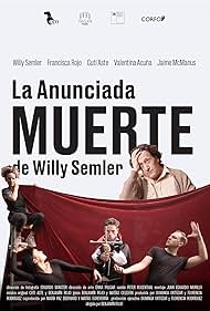 La anunciada muerte de Willy Semler (2022)