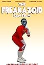 The Freakazoid Fan Film (2017)