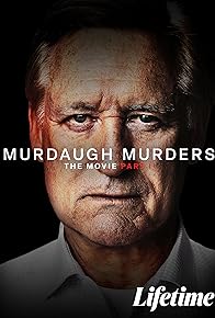 Primary photo for Murdaugh Murders: The Movie