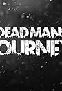 Dead Man's Journey (2023)