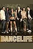 Dancelife (TV Series 2007– ) Poster