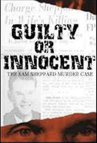 Primary photo for Guilty or Innocent: The Sam Sheppard Murder Case