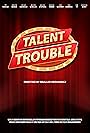 Talent Trouble (2024)