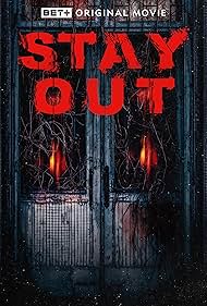 Stay Out (2023)