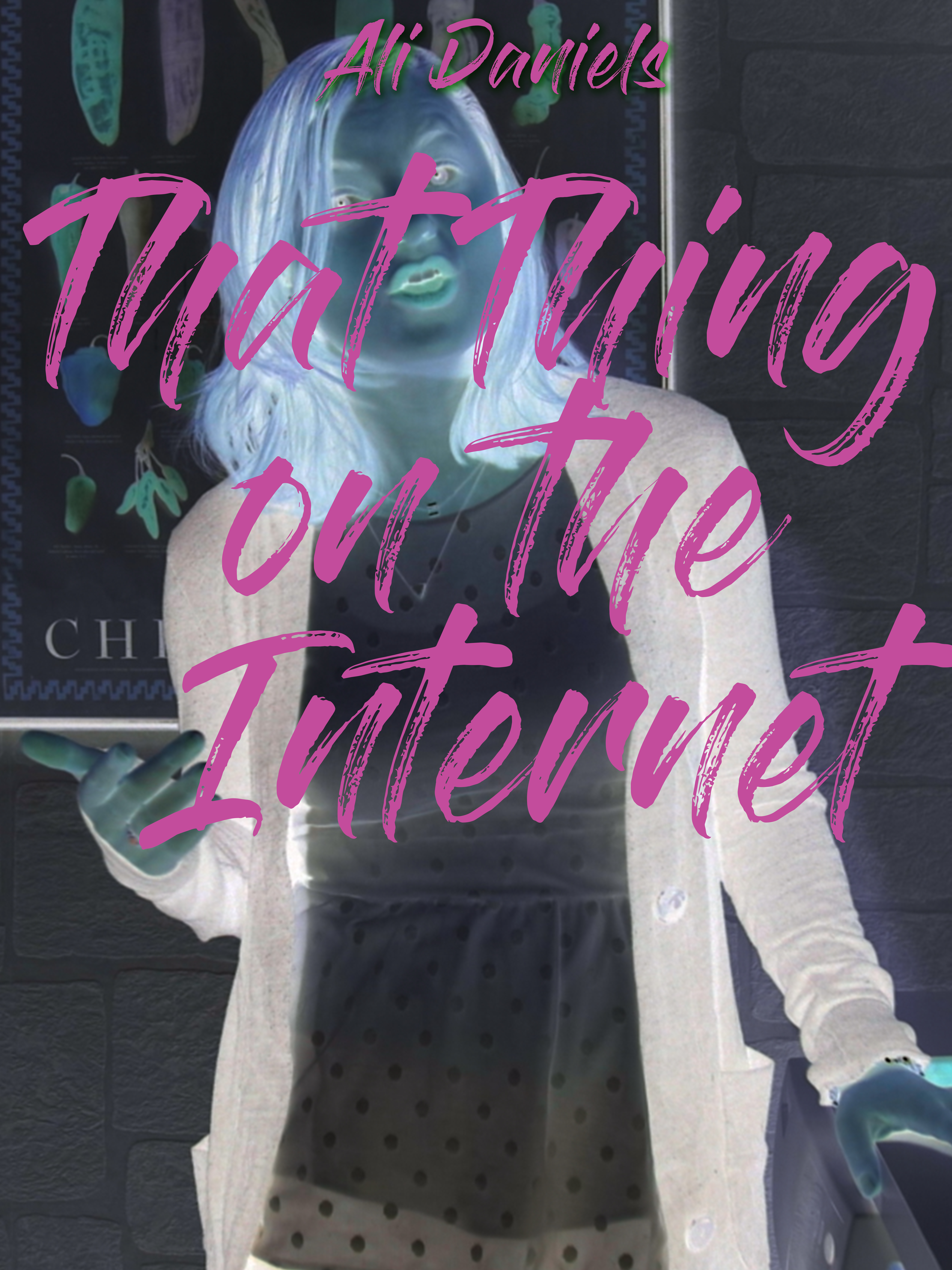 That Thing on the Internet (2019)