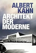 Albert Kahn - Architekt der Moderne (1996)