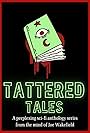 Tattered Tales: Audio Drama (2020)