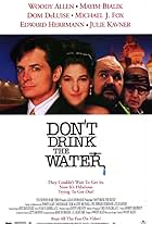 Don't Drink the Water (1994)