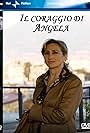 Il coraggio di Angela